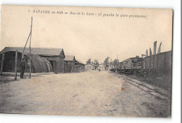 CPA 62 Bapaume Rue De La Gare La Gare Provisoire - Bapaume