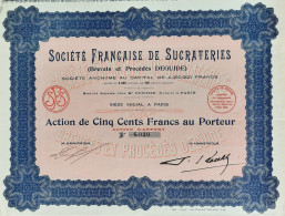 Société Française De Sucrateries - Paris - 1924 - Action De 500 Francs - Agricultura