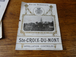 étiquette  Vin De Bordeaux Sainte Croix Du Mont Vers 1944.45 - Rode Wijn