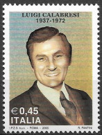 2005  Italien  Mi. 3014**MNH  33. Jahrestag Der Ermordung Von Luigi Calabresi. - 2001-10: Neufs