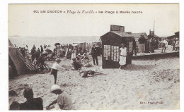 CPA LE CROTOY, PLAGE DE FAMILLE, LA PLAGE A MAREE HAUTE, CHALET " PHOTO PLAGE ", SOMME 80 - Le Crotoy