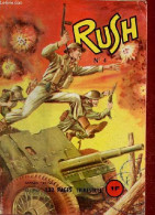Rush N°4 1963 - Le Commando Du Désert - Le Faux Coupable - Dakota ! Lettre Sans Réponse, Rendez Vous Avec Le Destin - Je - Autres & Non Classés