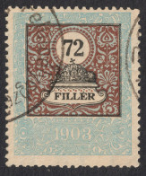 1903 Hungary Croatia Slovakia Vojvodina Serbia Romania Transylvania K.u.k KUK Revenue Fiscal Tax Judaical Stamp 72 F - Steuermarken