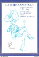 CRISSE : Carte De Voeux Pour PETITS SAPRISTAINS 2011 , Avec Peit Dessin De Walthery - Postcards