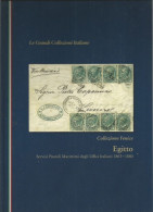 Volume Egitto Egypt Servizi Postali Marittimi Uffici Italiani 1863/80 Monografia Rilegato (blu) 90 Pagine 100 Foto - Colonies And Offices Abroad