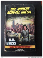 Mouche Drésa Anticipation N° 239 Fleuve Noir Bruss Brantonne Fleuve Noir - Fleuve Noir