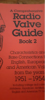 A Comprehensive Radio Valve Guide Book 2 1951-1954 GEOFF ARNOLD 1994 - Andere & Zonder Classificatie