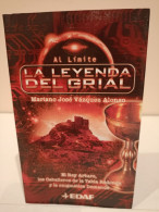 La Leyenda Del Grial. El Rey Arturo, Los Caballeros De La Tabla Redonda Y La Enigmática Demanda. Mariano José Vázquez Al - Cultural