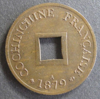 Cochinchine Française. SAPEQUE 1879 A Ancre, En Bronze, Lec# 9. Superbe - Frans-Cochinchina