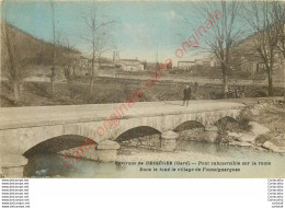 30. BESSEGES .  Pont Submersible Sur La Route . Dans Le Fond FOUSSIGNARGUES . - Bessèges