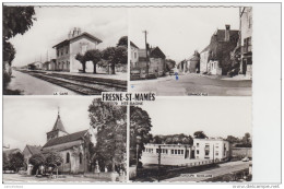 70 - FRESNE ST MAMES / MULTIVUES - Fresne-Saint-Mamès