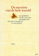 De Mooiste Van De Hele Wereld - 300 Gedichten Van De 20ste Eeuw - Koen Stassijns En Ivo Van Strijtem - Poetry