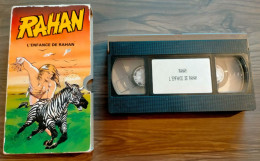 Ancienne VHS K7 CASSETTE VIDEO RARE RAHAN DESSIN ANIME L'ENFANCE DE RAHAN Vintage 1987 - Cartoons