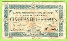 FRANCE / CHAMBRE De COMMERCE / MONT DE MARSAN / 50 CENTIMES / 1921 / EMISSION DE LA PAIX 001858 / SERIE 284 - Handelskammer