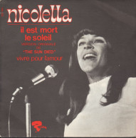 NICOLETTA - FRENCH SP - IL EST MORT LE SOLEIL + 1 - Sonstige - Spanische Musik