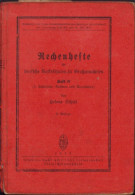 Rechenhefte Für Deutsche Volksschulen In Grossrumänien Von Helene Schiel Heft IV 1937 Hermannstadt 729SPN - Libros Antiguos Y De Colección