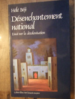 DESENCHANTEMENT NATIONAL / HELE BEJI / ESSAI SUR LA DECOLONISATION  / MASPERO / 1982 - Sociologia