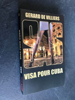 S.A.S. ESPIONNAGE N° 93    VISA POUR CUBA    GERARD DE VILLIERS Comme Neuf - SAS