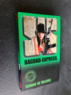 S.A.S. N° 150    BAGDAD-EXPRESS    GERARD DE VILLIERS Comme Neuf - SAS