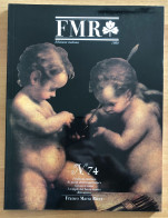 Rivista FMR Di Franco Maria Ricci - N° 74 - 1989 - Arte, Design, Decorazione