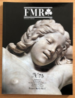 Rivista FMR Di Franco Maria Ricci - N° 75 - 1989 - Arte, Design, Decorazione