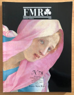 Rivista FMR Di Franco Maria Ricci - N° 78 - 1989 - Arte, Design, Decorazione