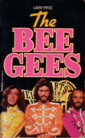 THE BEE GEES BY LARRY PRYCE (1979) - 146 Pages Au Format 11x18 - Incluses : 14 Pages Photos Noir Et Blanc - Cultural