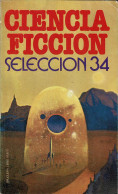 Ciencia Ficción. Selección 34 - AA.VV. - Literatuur