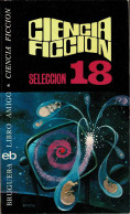 Ciencia Ficción. Selección 18 - AA.VV. - Literatuur