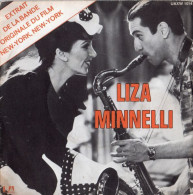 LIZA MINNELLI  ROBERT DE NIRO  °° NEW YORK  NEW YORK  EXTRAIT DE LA BANDE ORIGINALE DU FILM - Soundtracks, Film Music