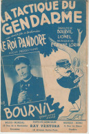 Partition La Tactique Du Gendarme Tiré Du Film Le Roi Pandore Bourvil - Liederbücher