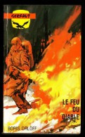 " LE FEU DU DIABLE ", De Boris ORLOFF -  Coll. GERFAUT Guerre  N° 466. - Action