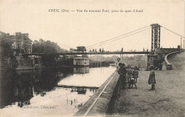 Creil * Vue Du Nouveau Pont , Prise Du Quai D'aval * Villageois - Creil