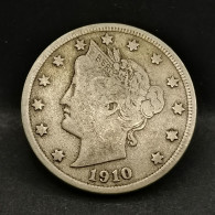 5 CENTS LIBERTY NICKEL Avec CENTS 1910 USA - 1883-1913: Liberty (Liberté)