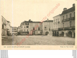 40.  SAINT SEVER Sur ADOUR .  Place Du Tour Du Sol . - Saint Sever