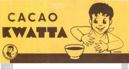 BUVARD  CACAO KWATTA - Chocolat