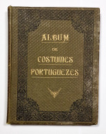 ALBUM DE COSTUMES PORTUGUEZES - Cincoenta Chromos (RARO)( Ed. David Corazzi - 1888 / Ed. Typ.Horas Romanticas) - Oude Boeken