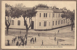 CPA 84 - SORGUES - Nouvelle Ecole De Garçons , Près La Mairie - TB PLAN ANIMATION Elèves Enfants CENTRE VILLAGE - Sorgues