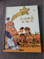 BD Titeuf  Le Miracle De La Vie Tome 7 - Titeuf