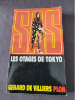 Roman SAS Les Otages De Tokyo 38 - Gerard De Villiers