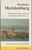 Livre -  Westliches Mecklenburg - Wismar Doberan Güstrow Ludwigslust Schwerin - Mecklembourg-Pomerania Occ.