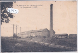 ST-PARRES-LES-VAUDES- LA BRIQUETERIE- 1923 - Otros & Sin Clasificación