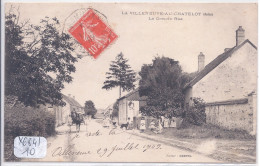 LA VILLENEUVE-AU-CHATELOT- LA GRANDE RUE- BEL ATTELAGE - Otros & Sin Clasificación