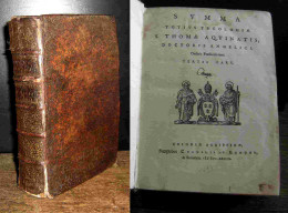 AQUIN Thomas D' - SUMMA TOTIUS THEOLOGIAE S. THOMAE AQUINATIS, DOCTORIS ANGELICI, ORDIN - Tot De 18de Eeuw