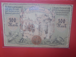 STRALSUND (Pomméranie) 100 MARK 1922 Circuler (B.33) - Verzamelingen