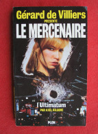 LE MERCENAIRE N°5 - L'Ultimatum Par AXEL KILGORE - Plon