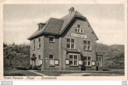 PAYS BAS  ZOUTELANDE  HOTEL PENSION HAGA  ............ Carte Peu Courante - Zoutelande