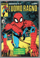 Uomo Ragno "Raccolta" (Star Comics 1990) N. 100 - Super Eroi