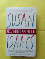 RED, WHITE AND BLUE / SUSAN ISAACS - Andere & Zonder Classificatie