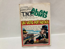 FUMETTO ALAN FORD GRUPPO T.N.T. N.16. - Premières éditions